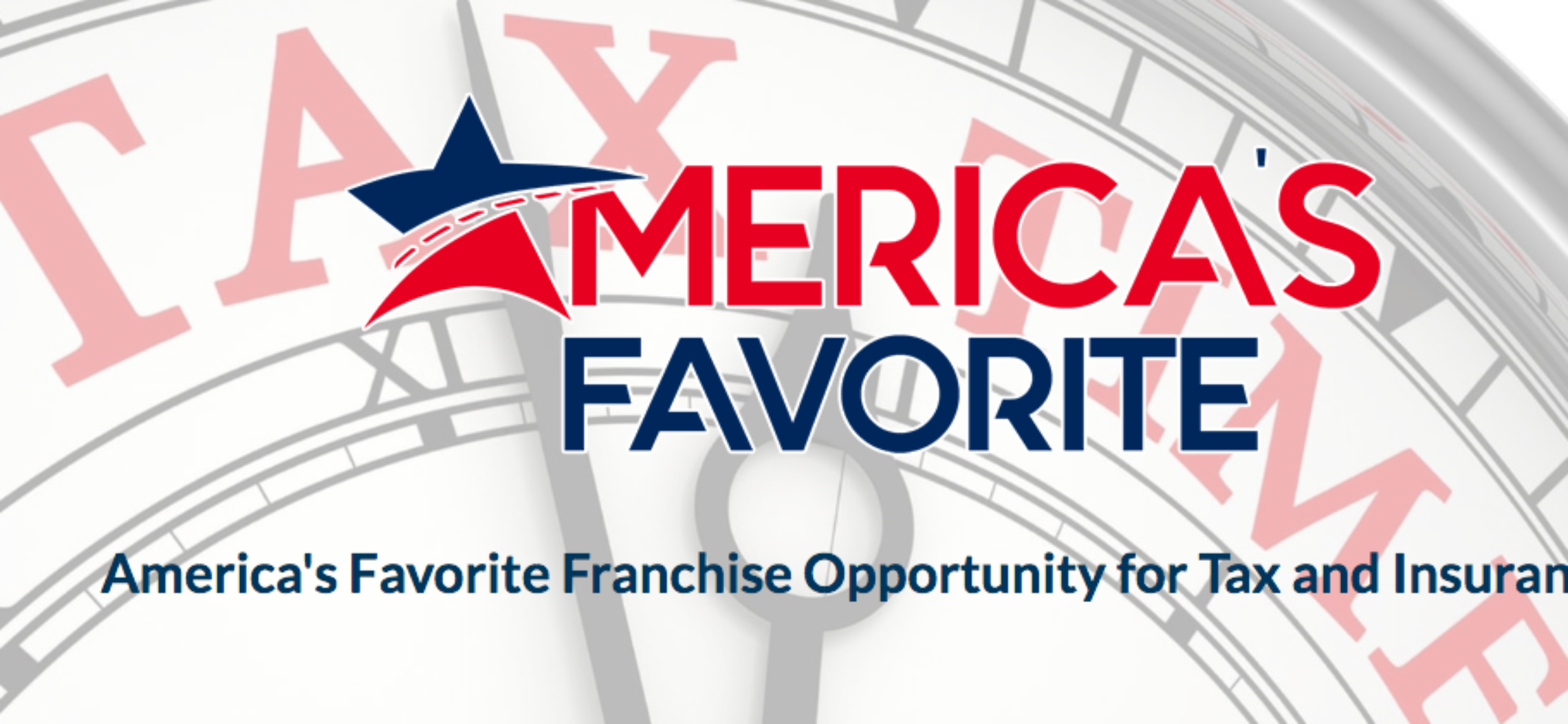 Franchise Launch for America’s Favorite Insurance and Tax Franchise Launch for America’s Favorite Insurance and Tax